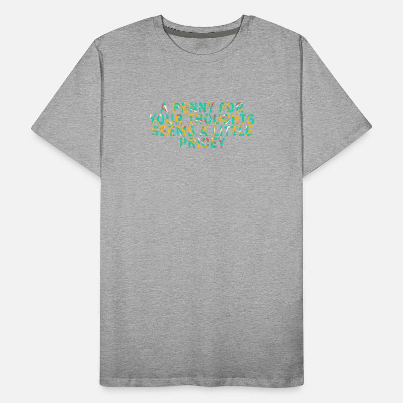 A Penny For Your Thoughts Seems A Little Pricey