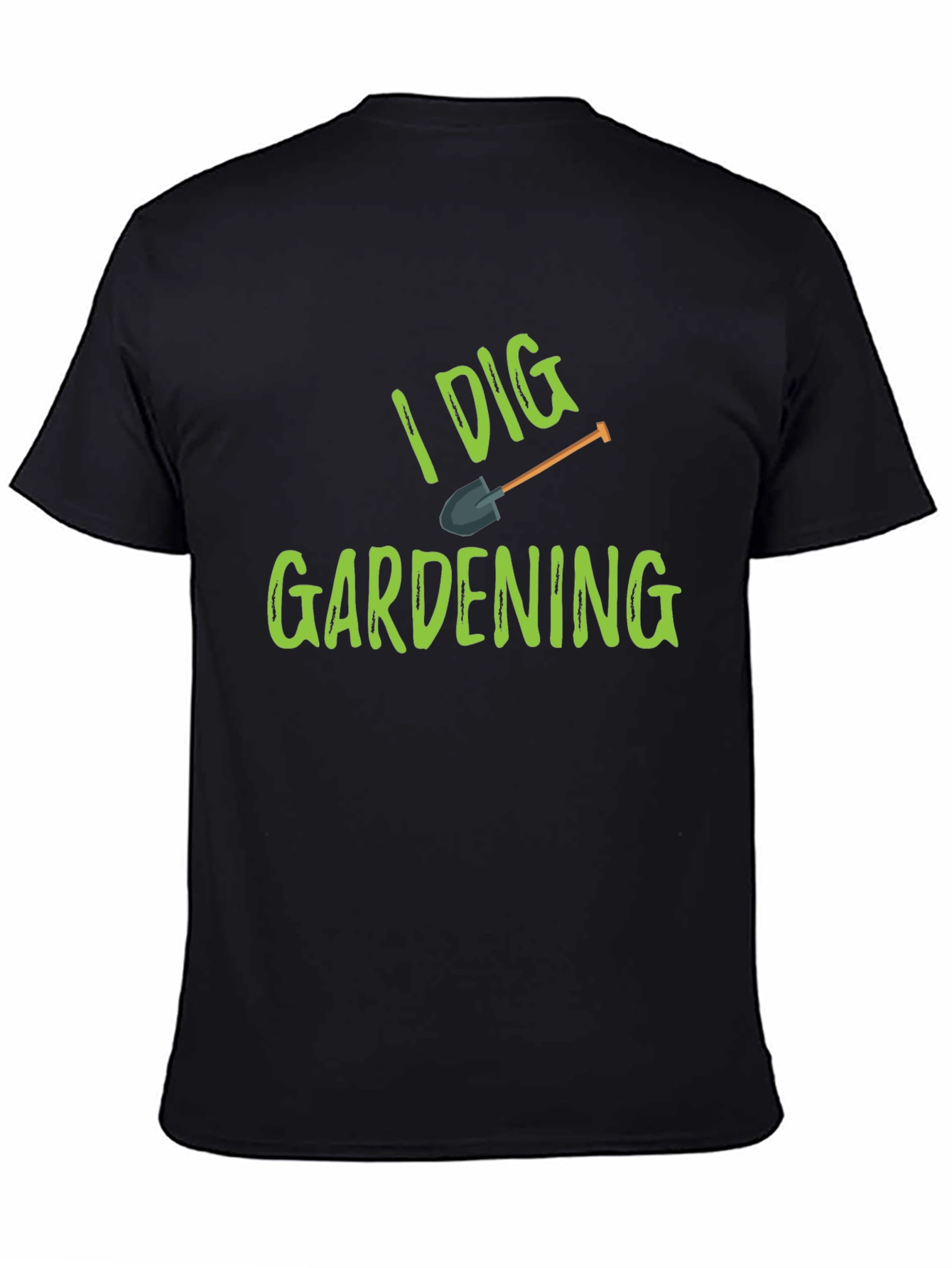 I Dig Gardening T-Shirt - Black Cotton Tee