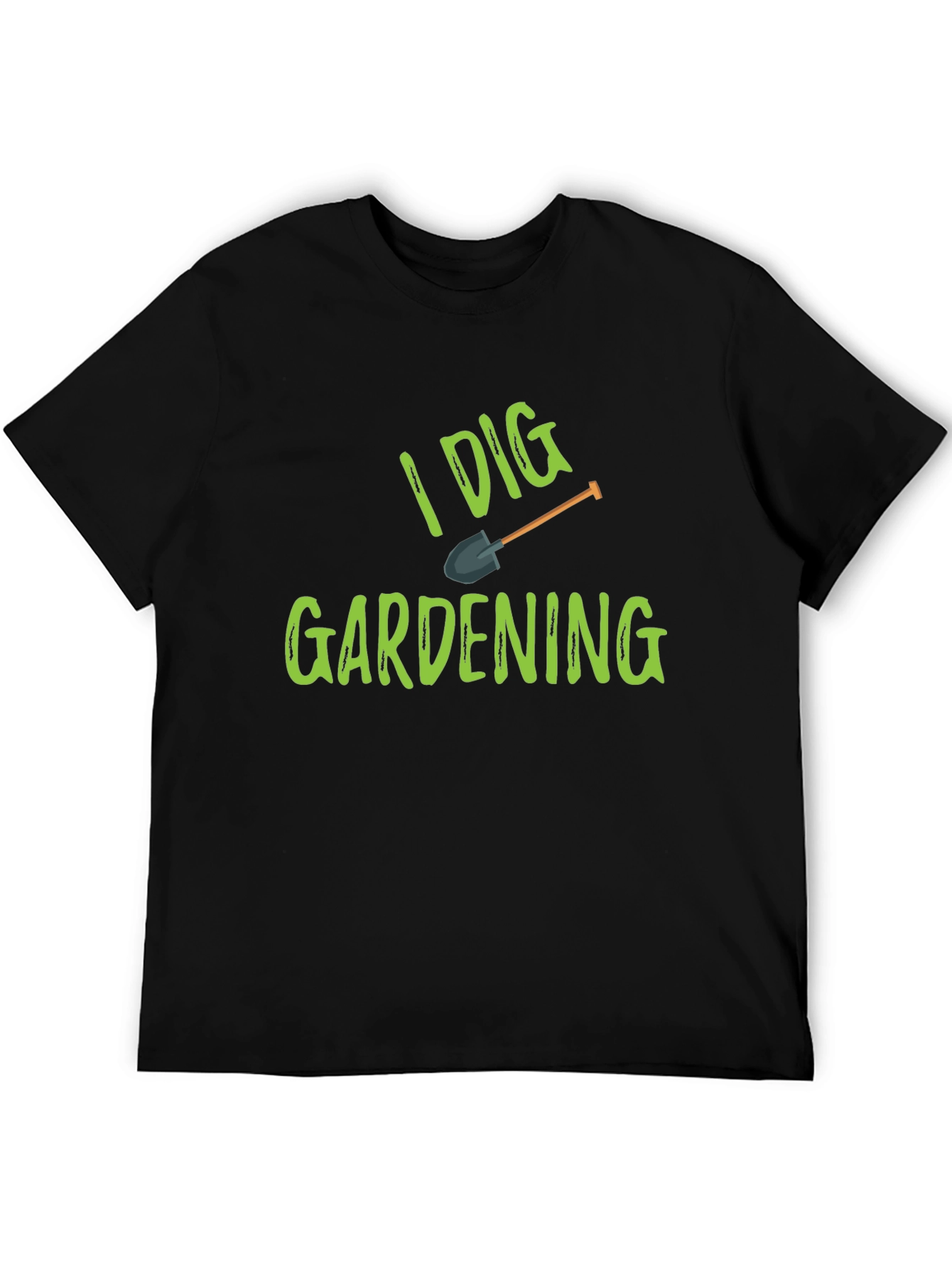 I Dig Gardening T-Shirt - Black Cotton Tee