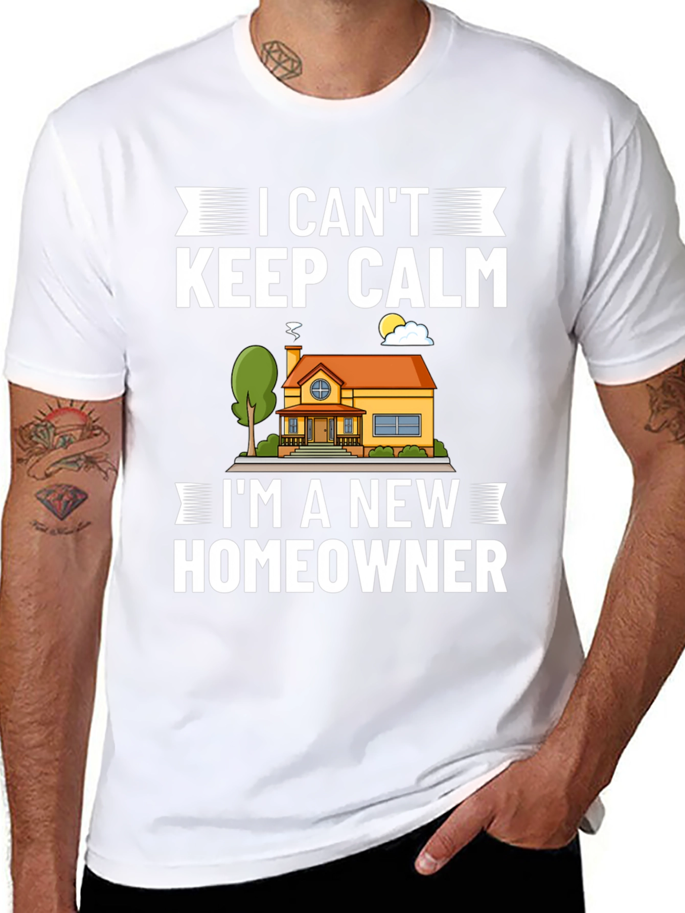 I Cant Keep Calm New Homeowner Graphic T-Shirt