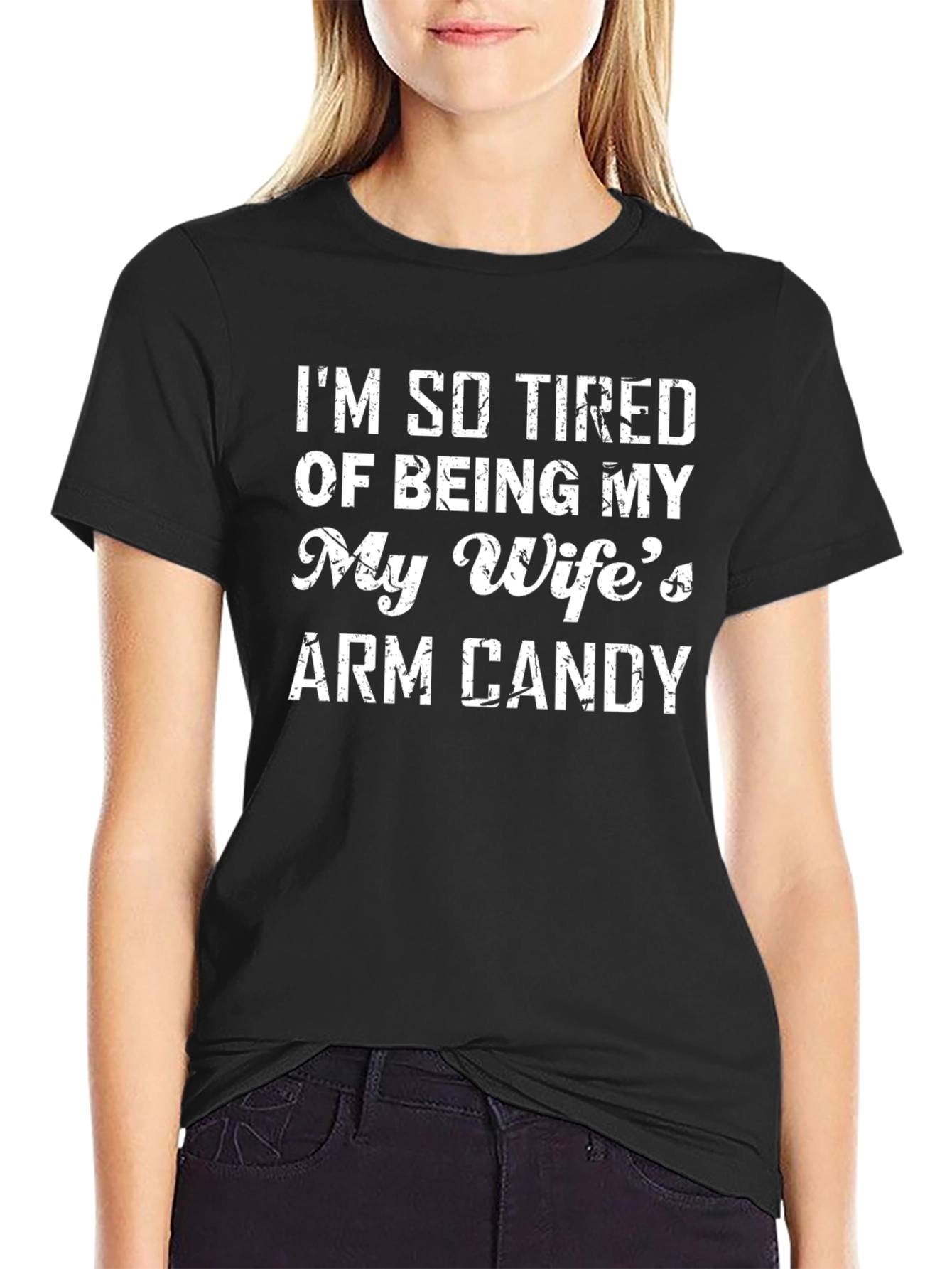 Humorous Wifes Arm Candy Graphic Tee