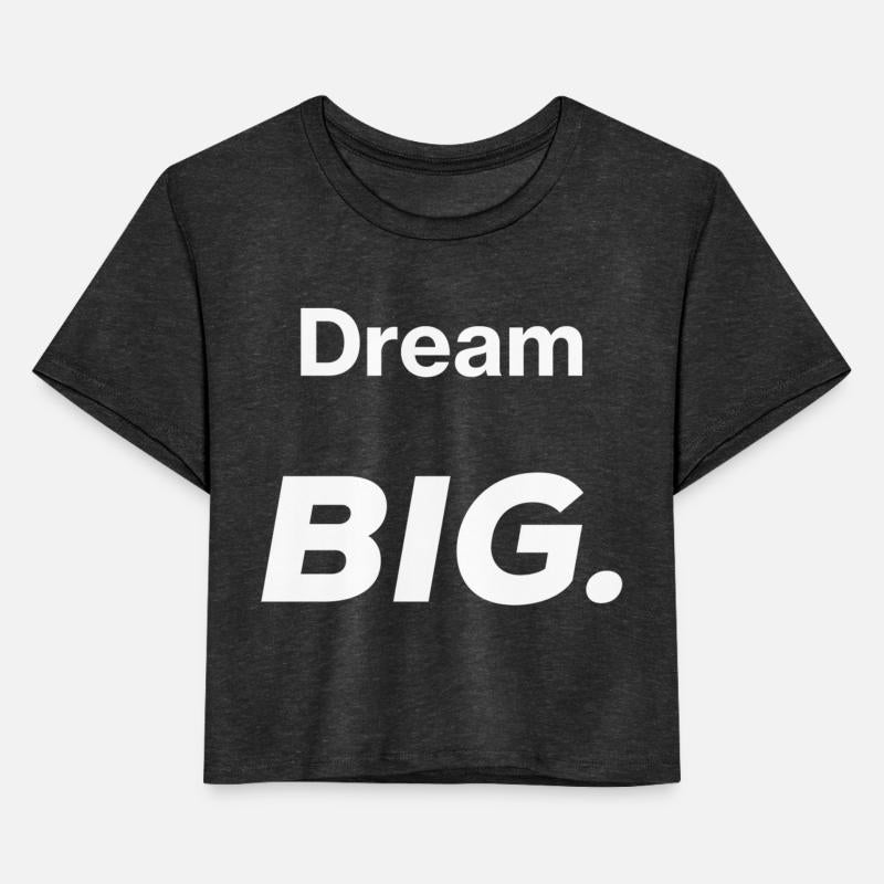 Achieve Your Dreams with our Dream Big T-Shirt