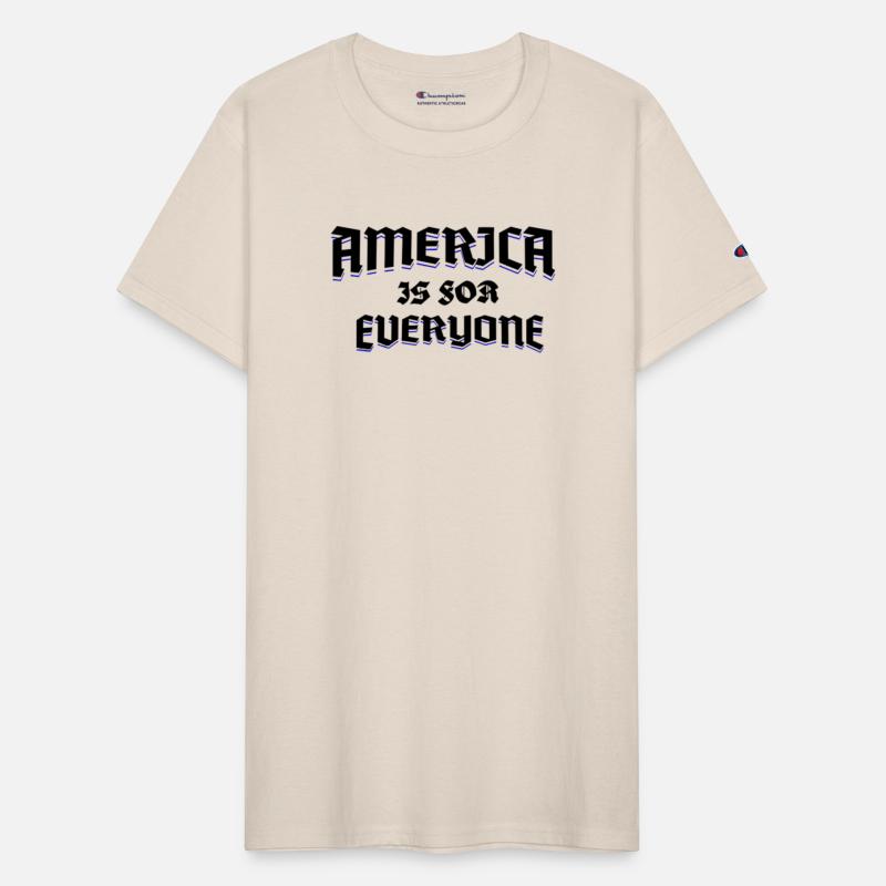 AMERICA IS FOR EVERYONE