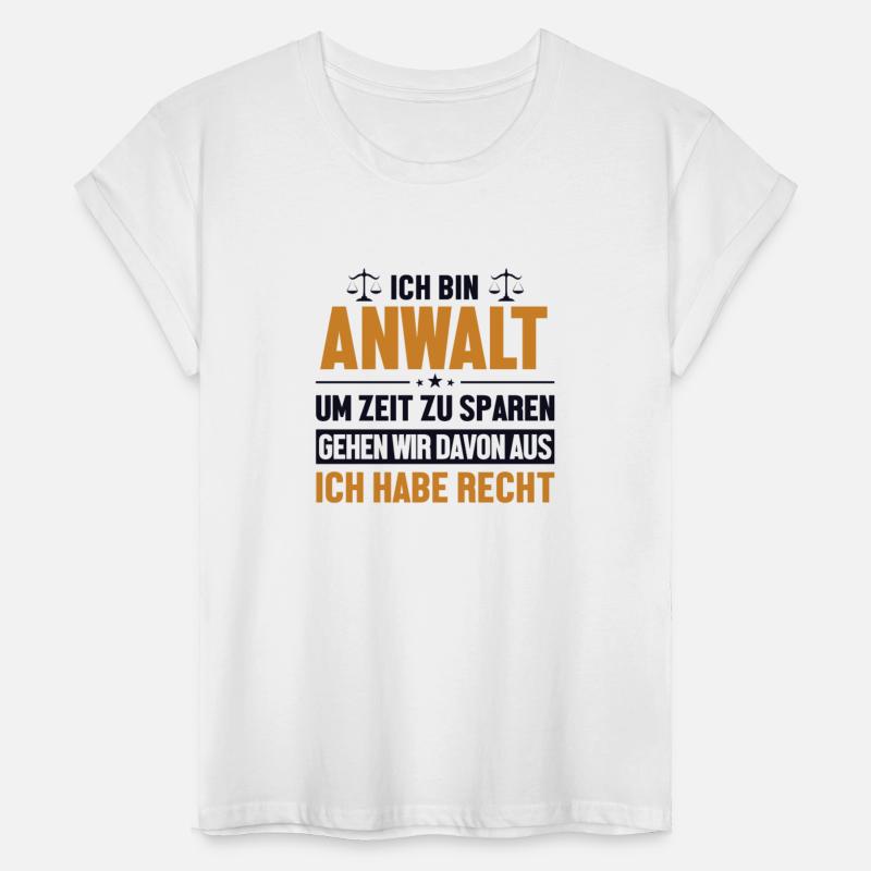 Anwalt hat immer Recht Attorney General Legal
