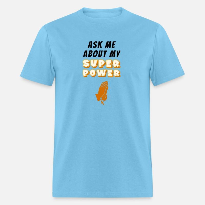 Ask Me About My Super Power Rosary