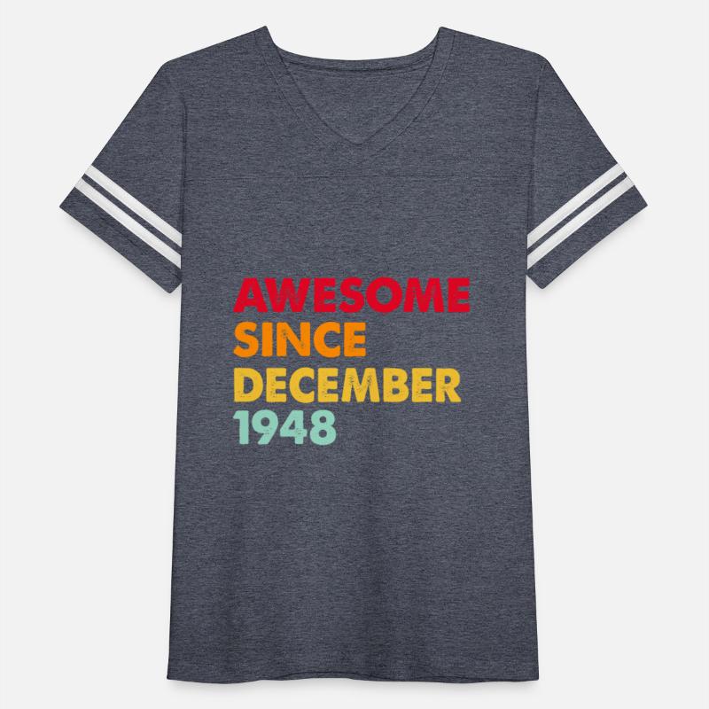 Awesome Since DECEMBER 1948 74 th Birthday Gifts