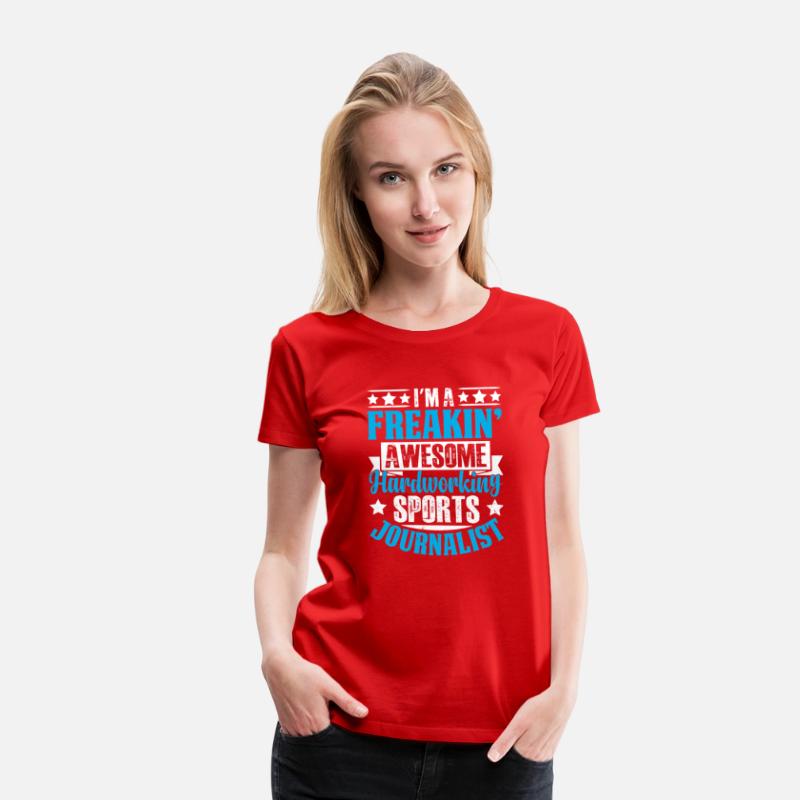 Awesome Sports Journalist – Funny Reporter Shirt