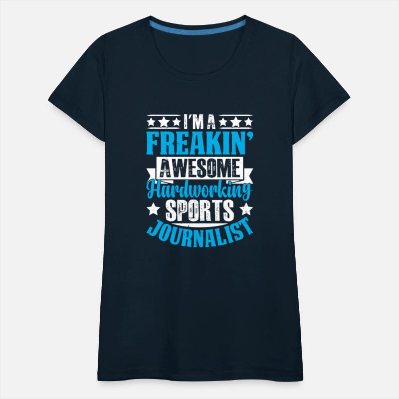 Awesome Sports Journalist – Funny Reporter Shirt