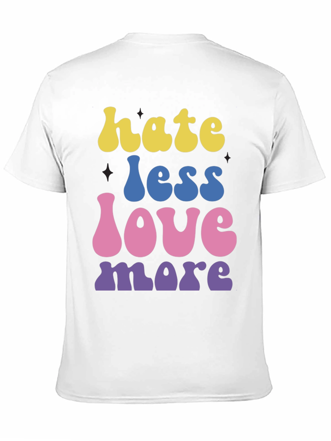 Hate Less Love More Graphic T-Shirt