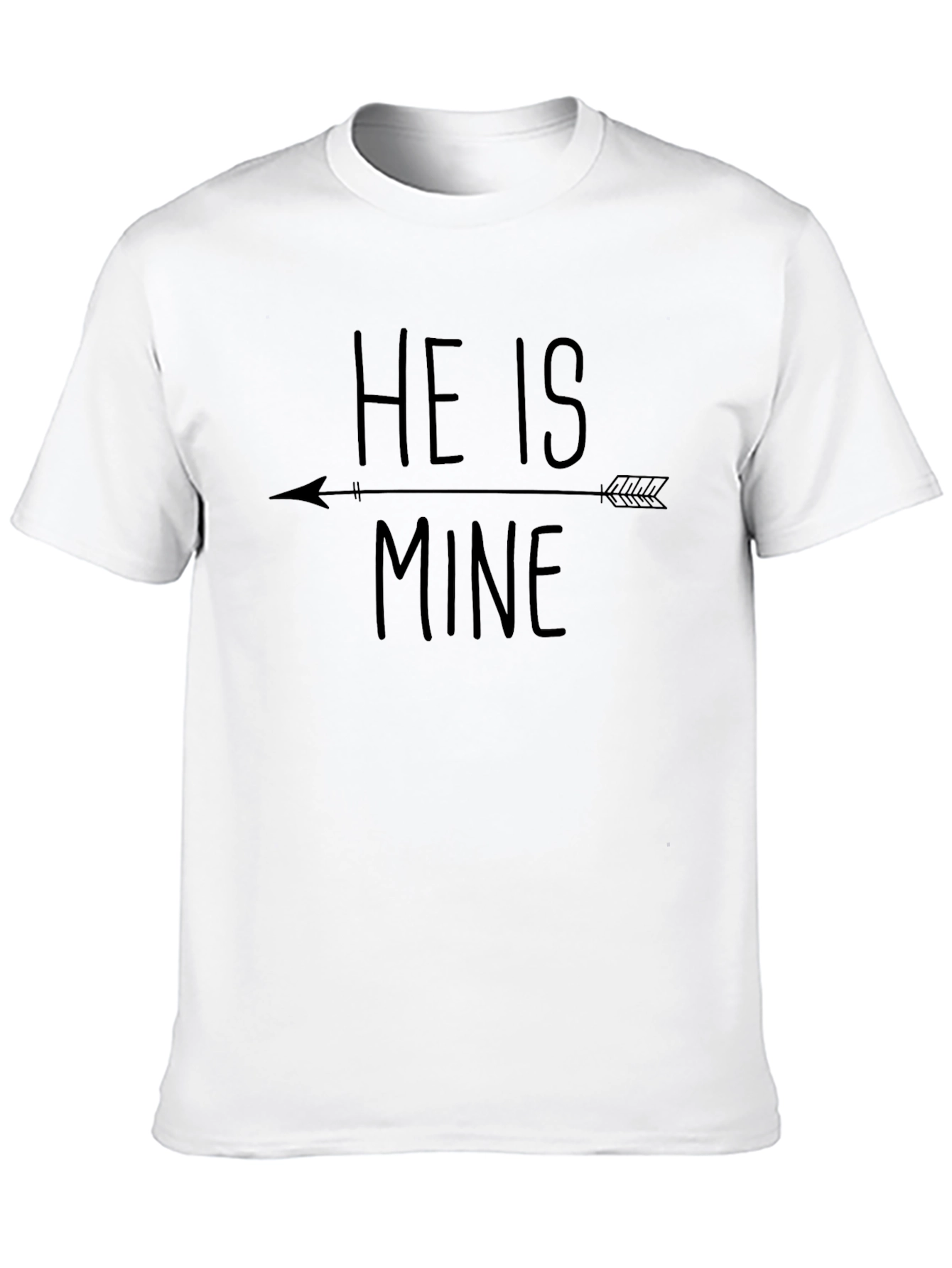 He Is Mine Matching Couple T-Shirt