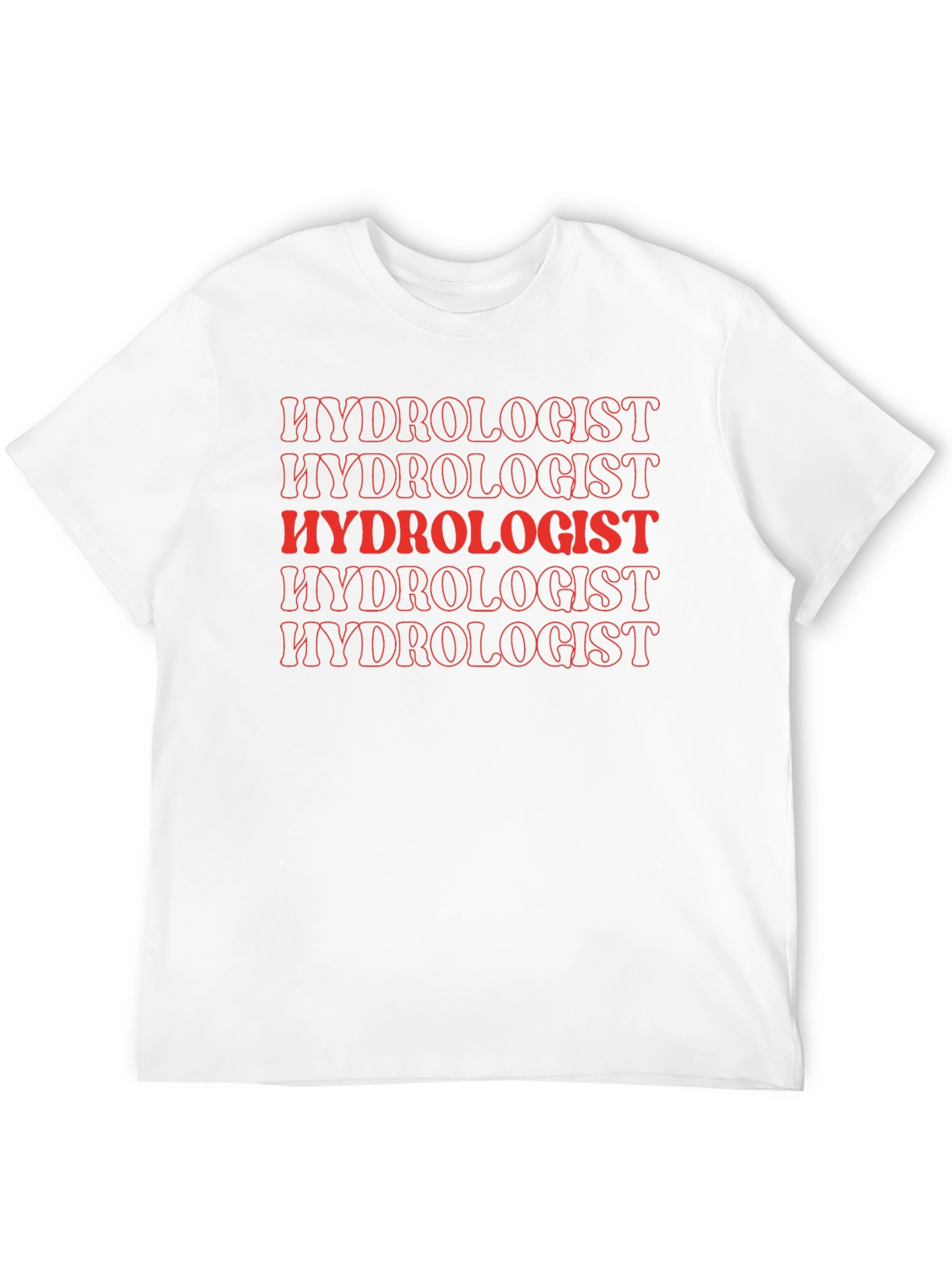 Hydrologist T-Shirt - Trendy Red Text Design