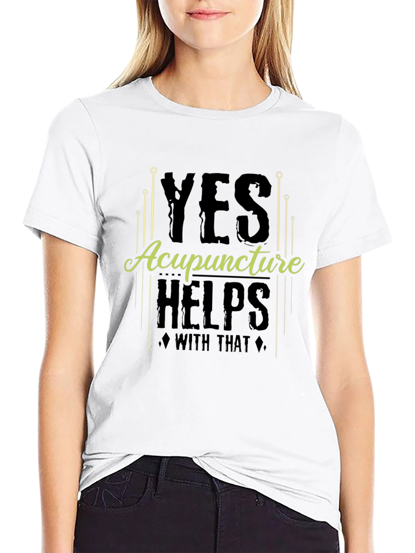 Acupuncture Helps T-Shirt Funny Acupuncture Gift