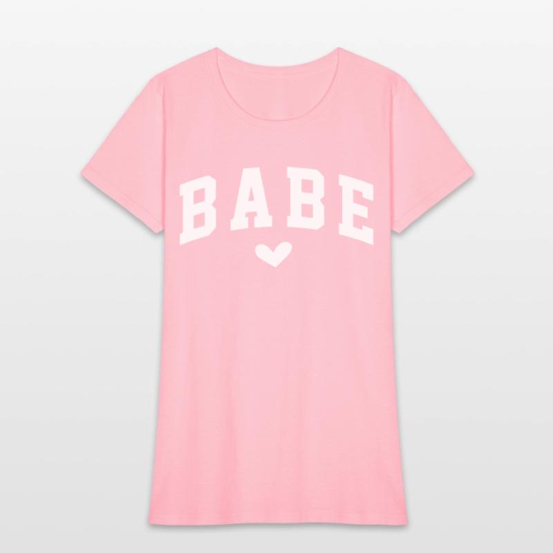 Babe Heart Statement for Women Empowerment