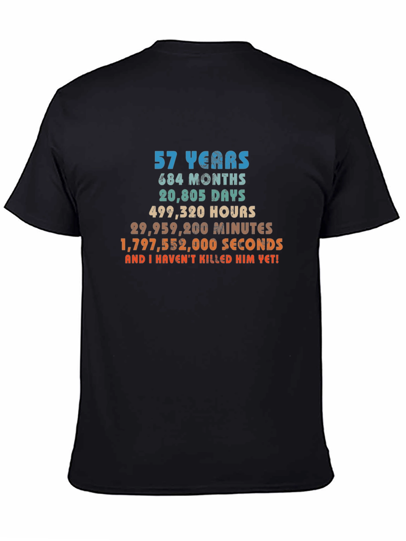 57th Birthday T-Shirt - Funny Anniversary Gift Tee