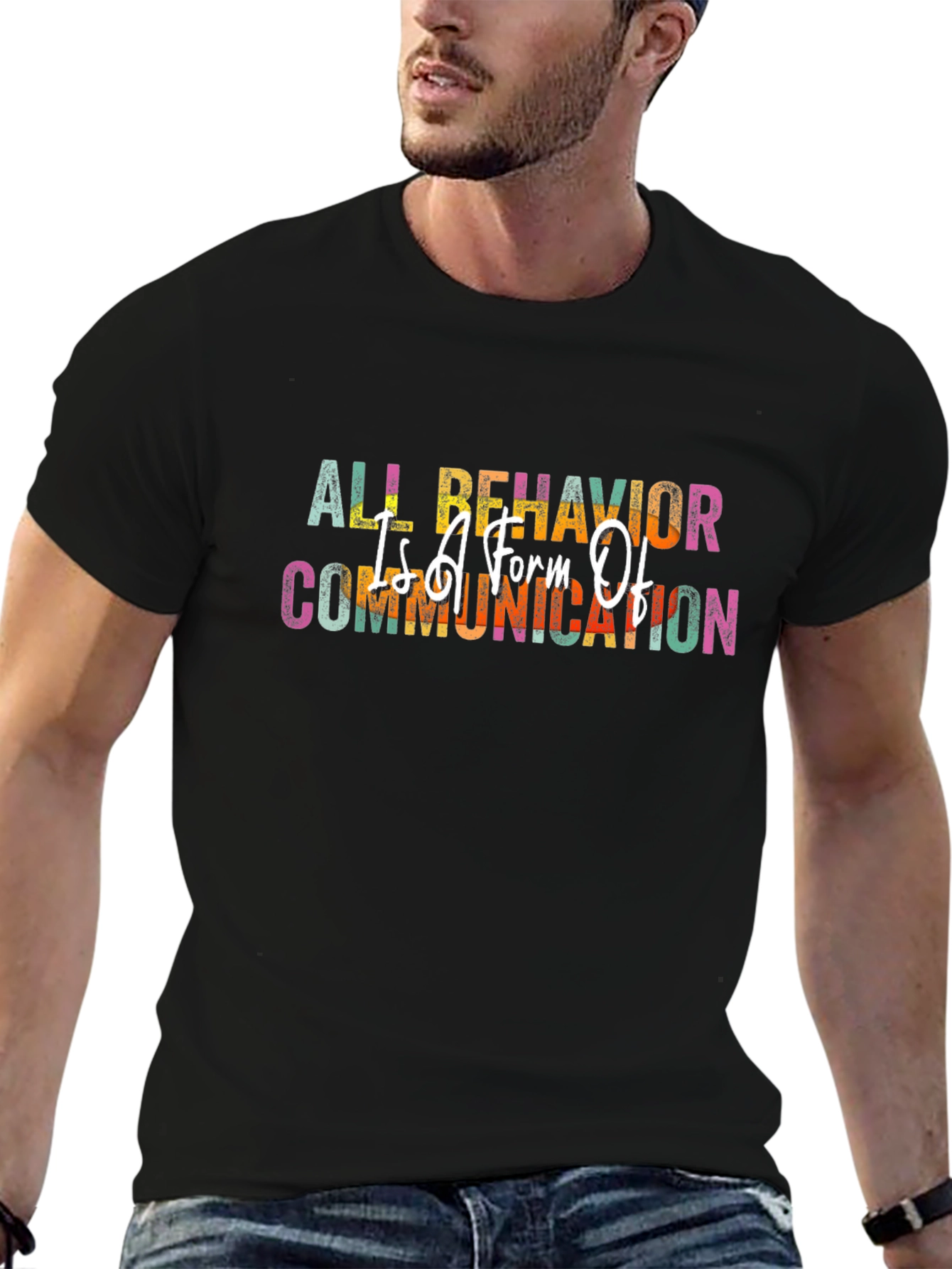 All Behavior Is Communication Black T-Shirt