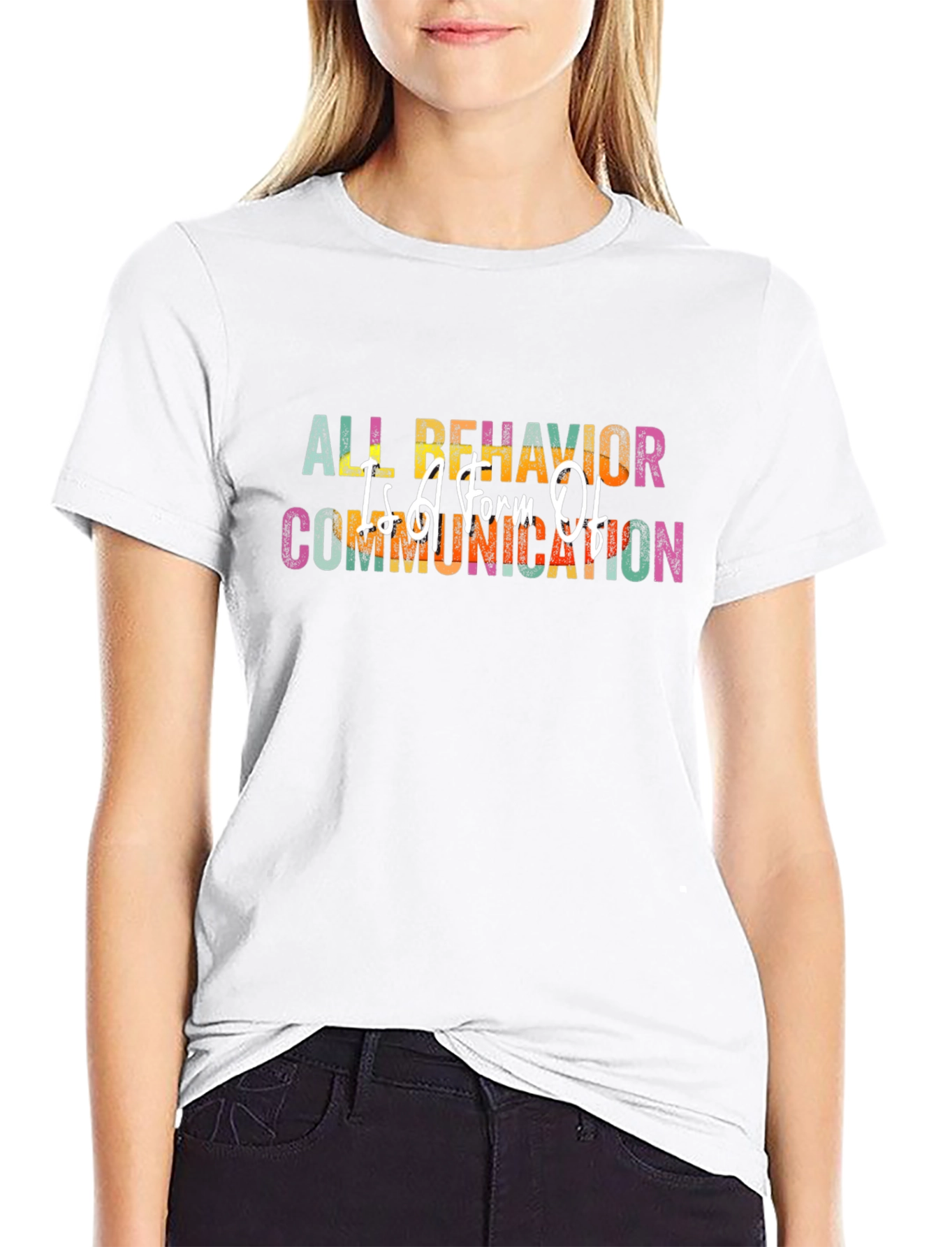 All Behavior Is Communication Black T-Shirt