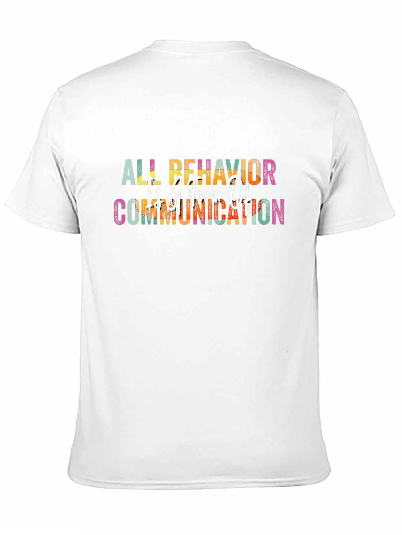 All Behavior Is Communication Black T-Shirt