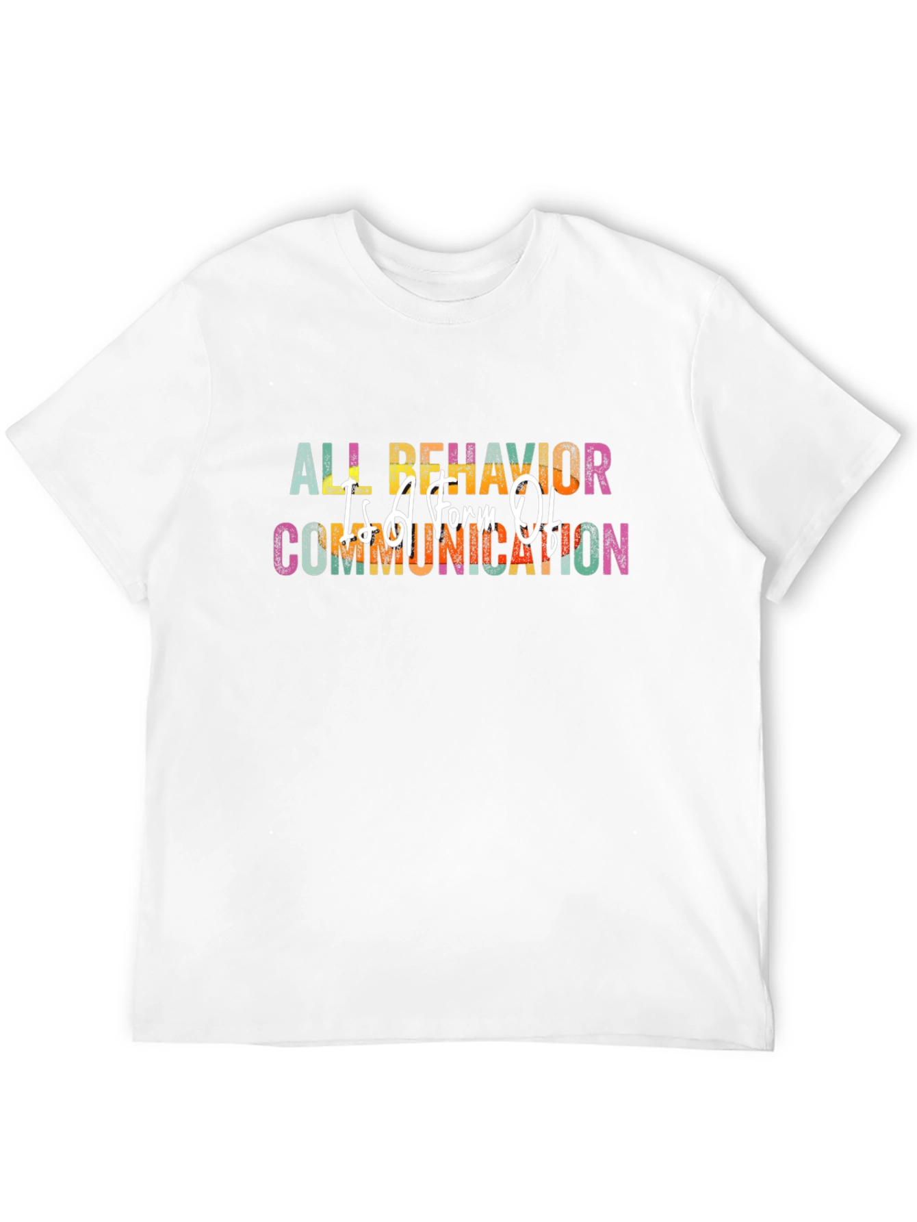 All Behavior Is Communication Black T-Shirt