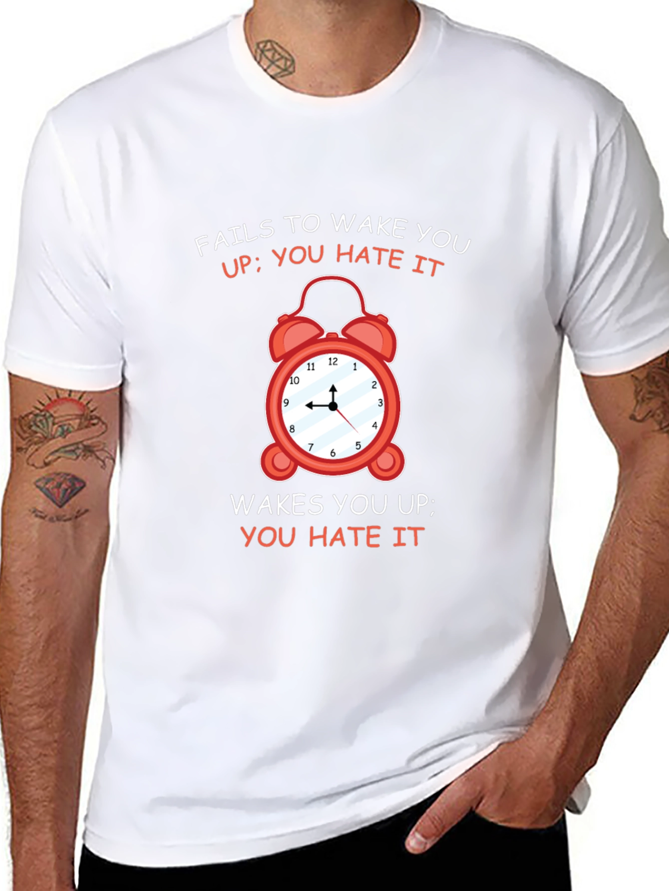 Alarm Clock Graphic Tee - You Hate It!