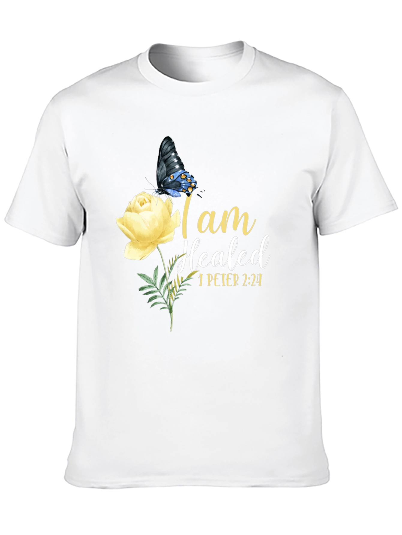 I am Healed Butterfly & Rose T-Shirt