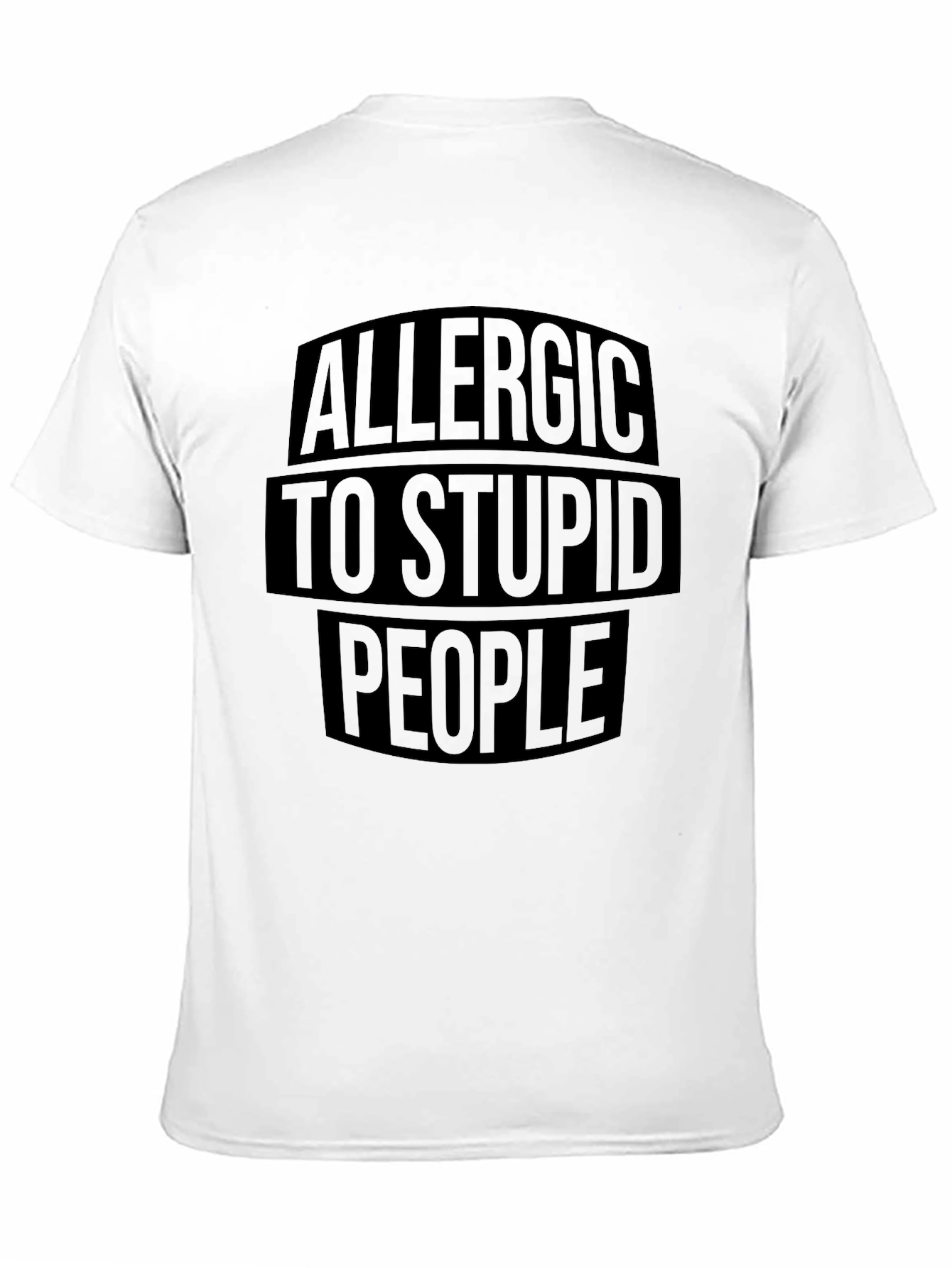 Allergic To Stupid People Graphic T-Shirt