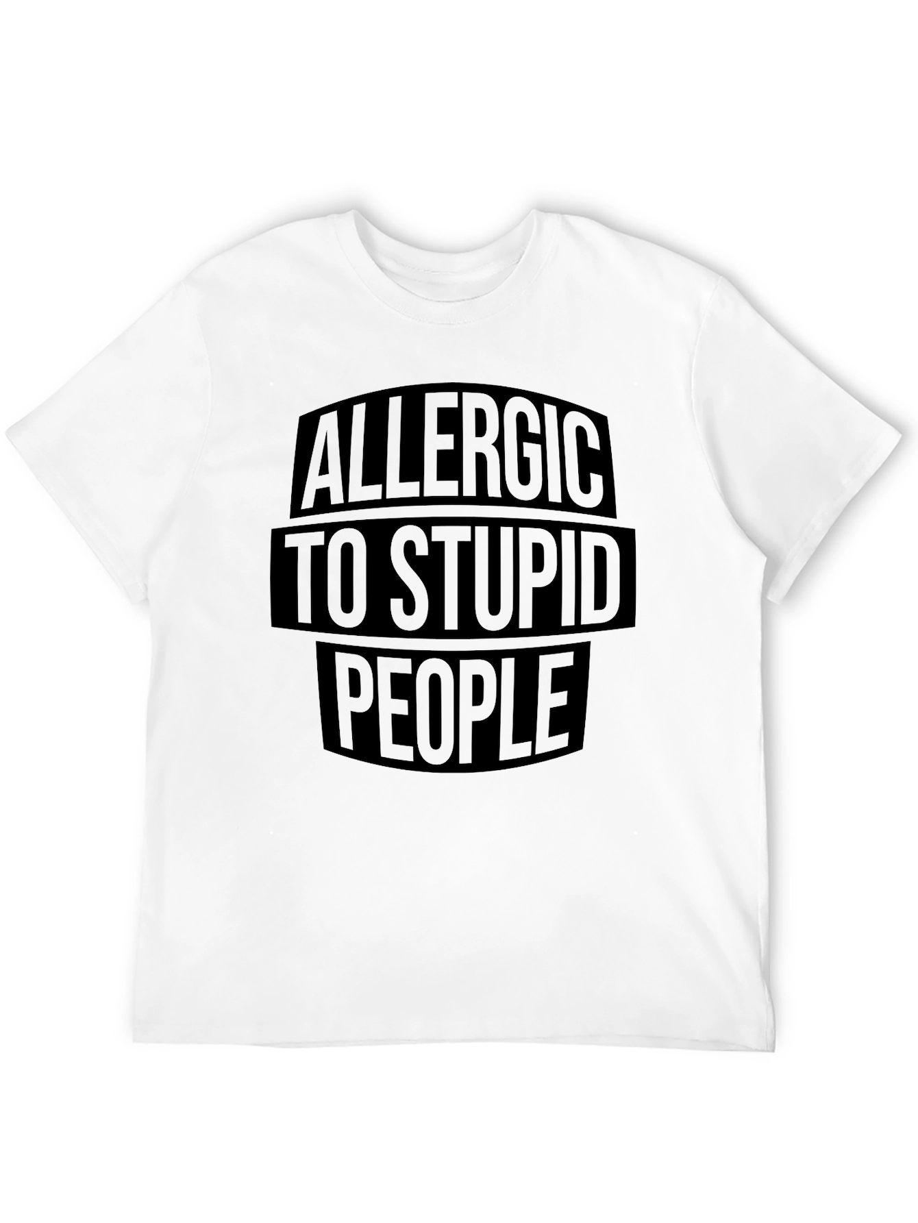 Allergic To Stupid People Graphic T-Shirt