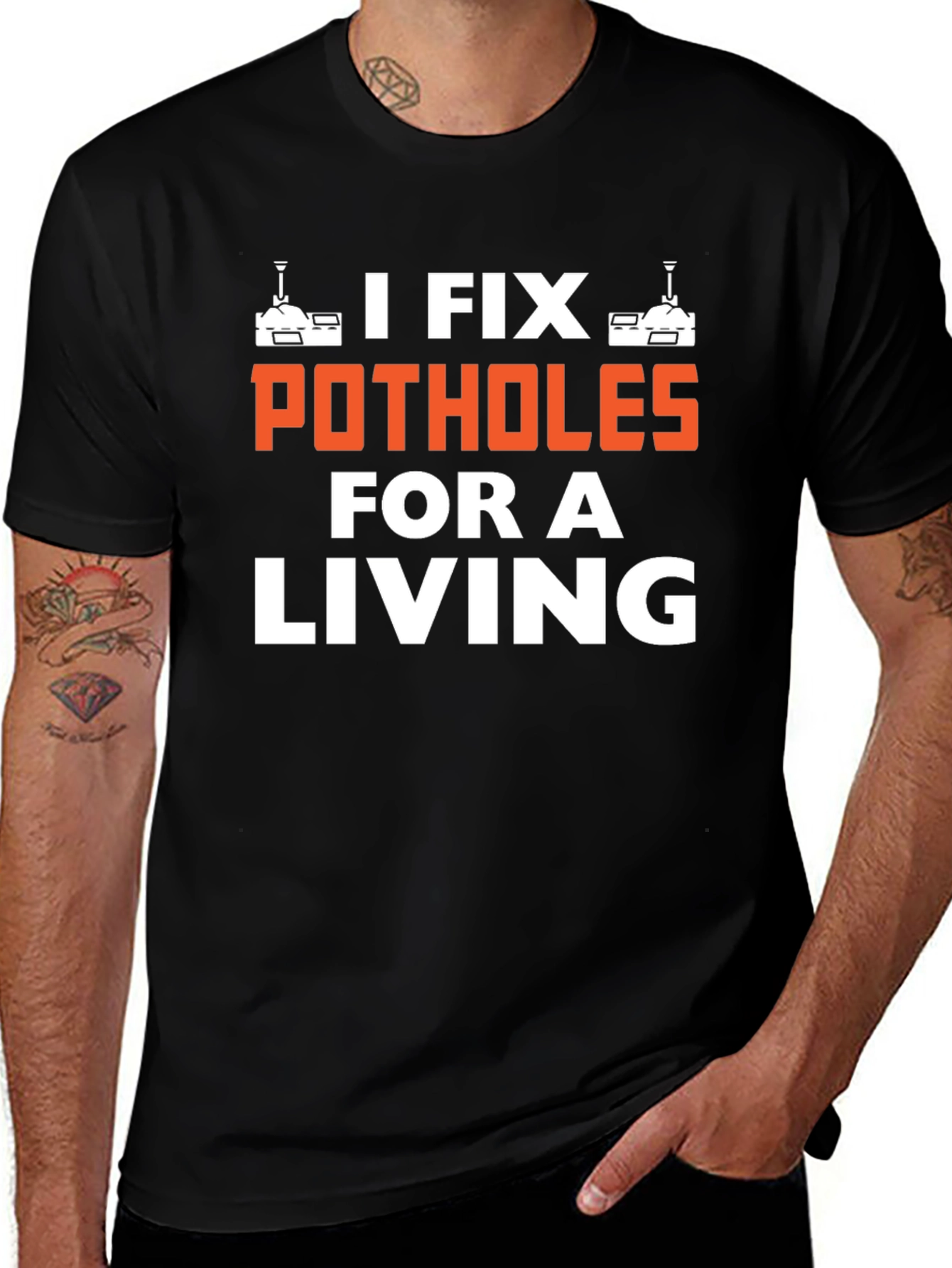 I Fix Potholes for a Living T-Shirt