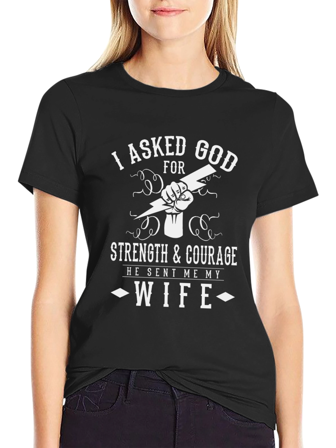I Asked God for Strength T-Shirt