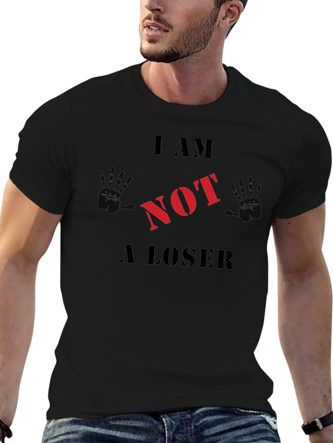I AM NOT A LOSER Graphic T-Shirt