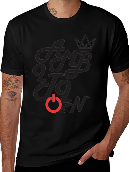 Ambition Power On Black Graphic T-Shirt