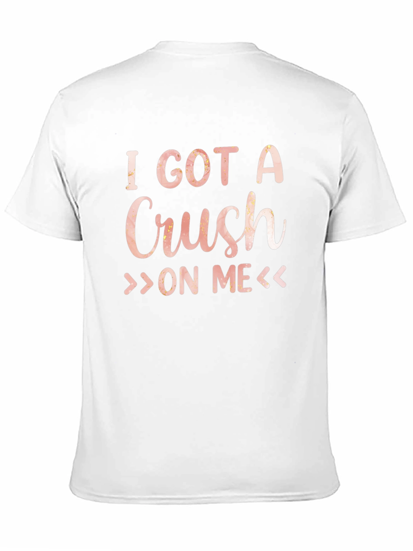 I Got A Crush On Me Graphic Tee