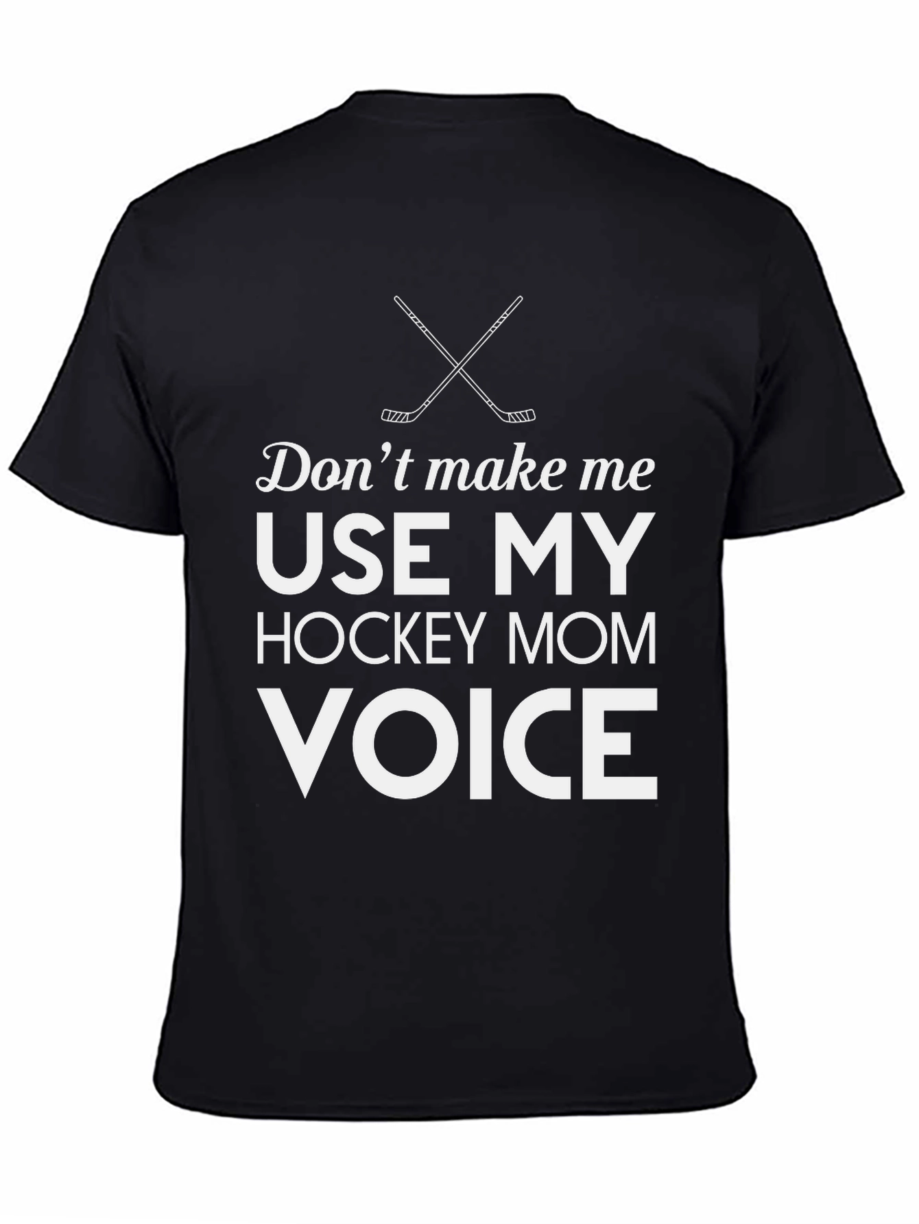 Hockey Mom Voice T-Shirt