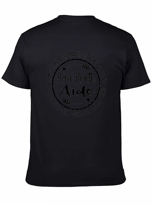 Home Health Aide T-Shirt - Compassionate Caregiver Apparel