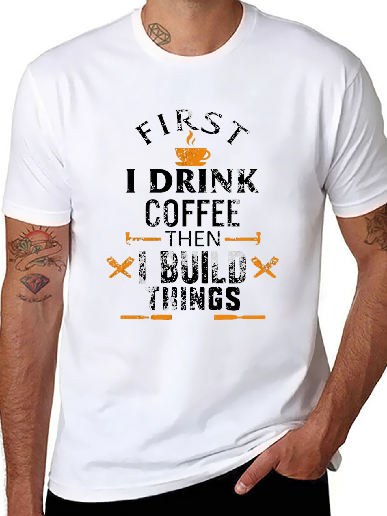 I Drink Coffee Then I Build Things Graphic Tee