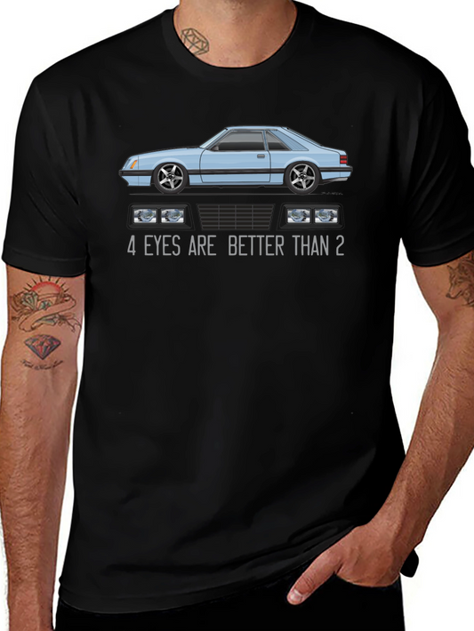 4 Eyes Are Better Than 2 Graphic Tee