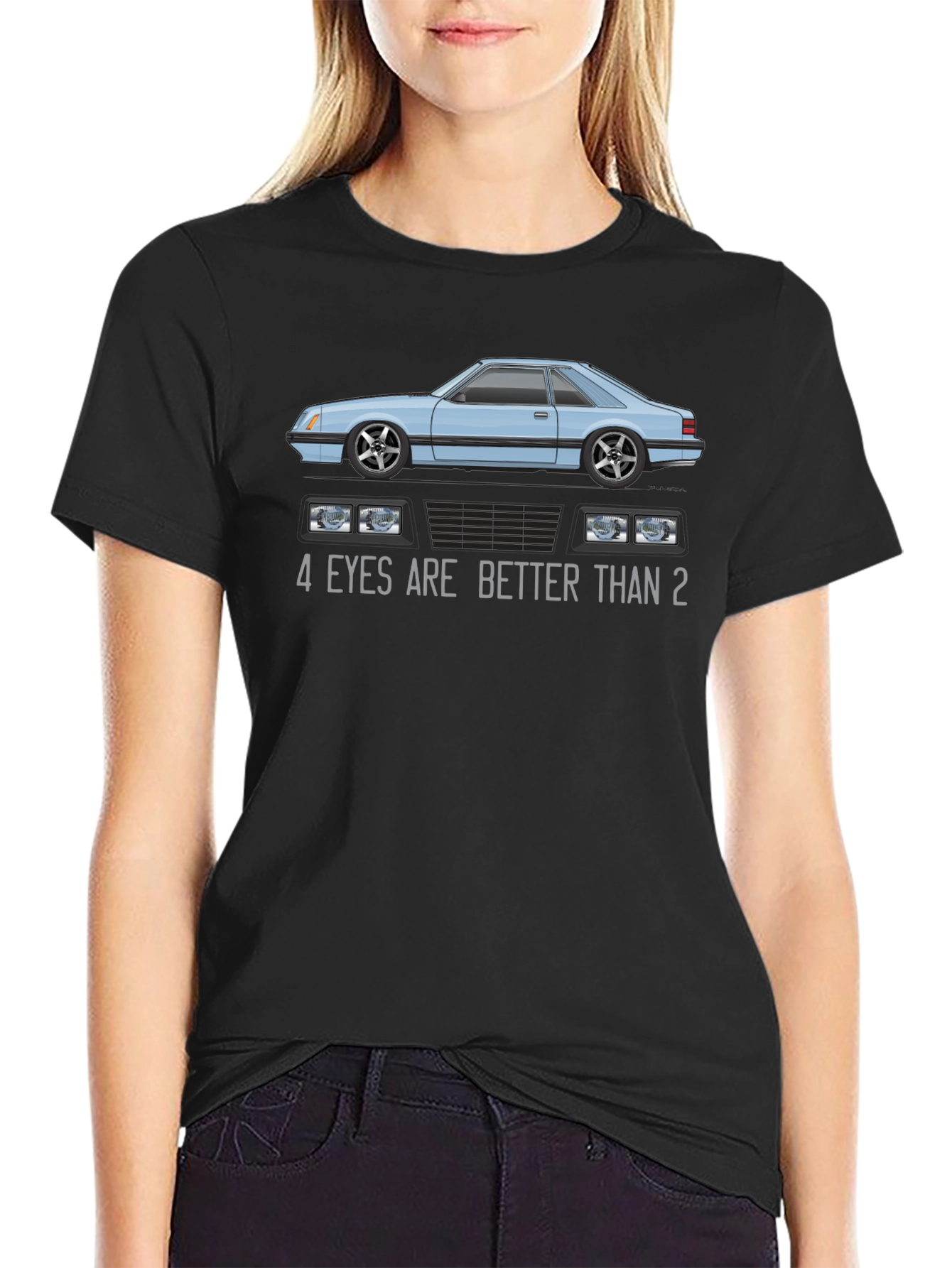 4 Eyes Are Better Than 2 Graphic Tee