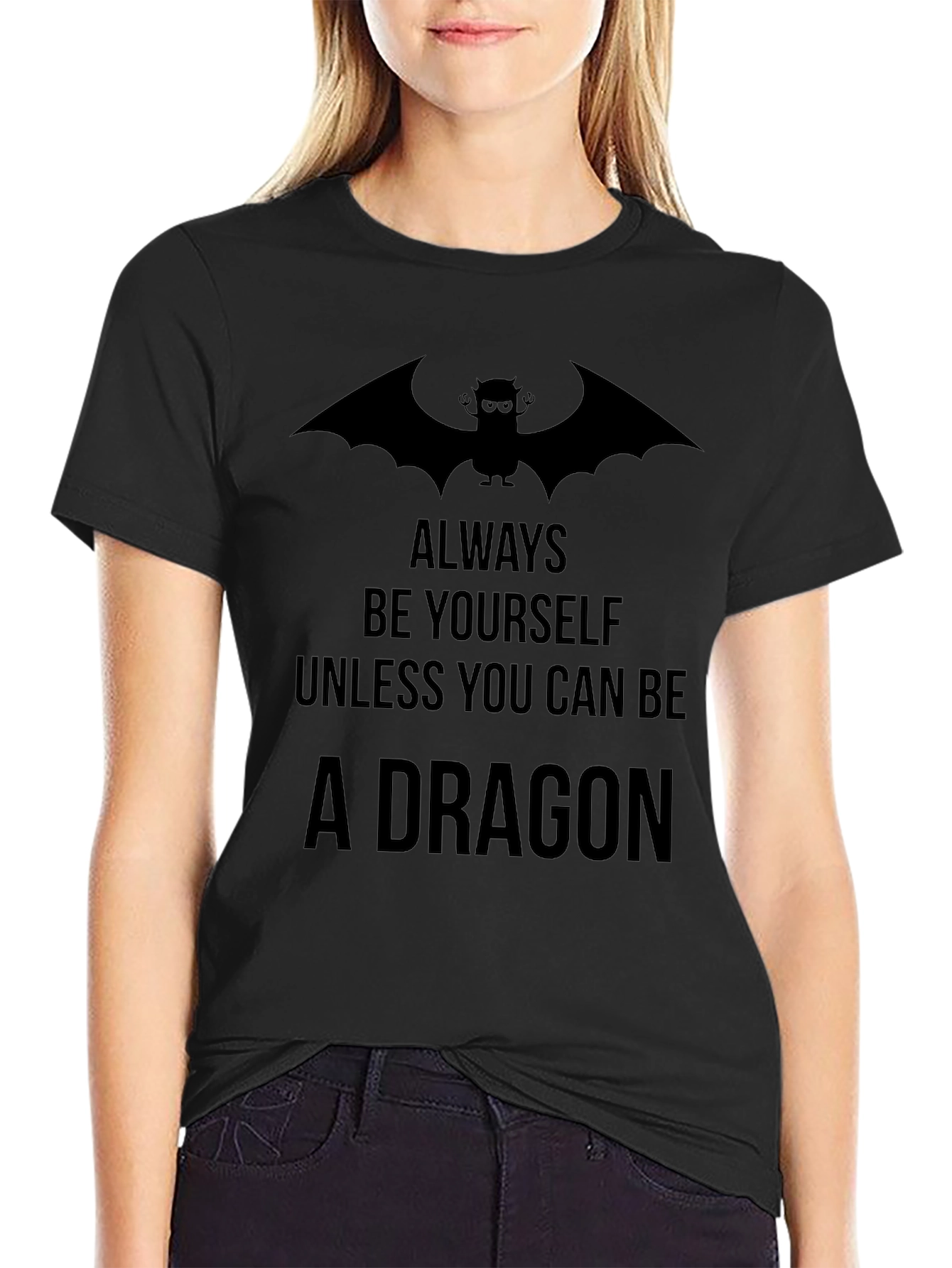Always Be Yourself Dragon Graphic T-Shirt