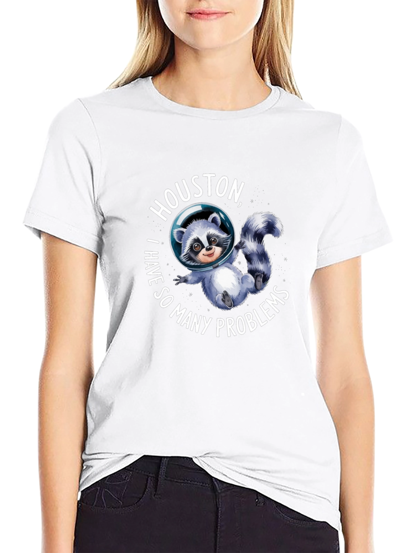 Houston I Have So Many Problems Raccoon T-Shirt