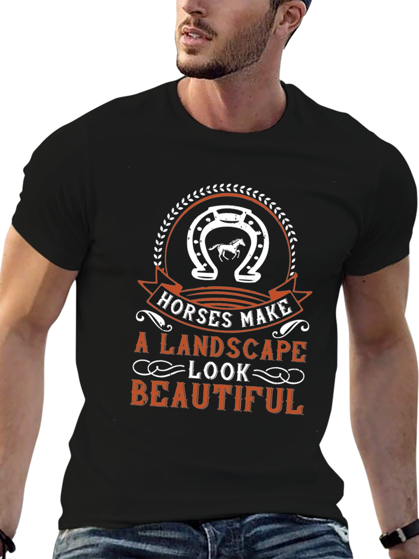 Horses Make a Landscape Look Beautiful T-Shirt