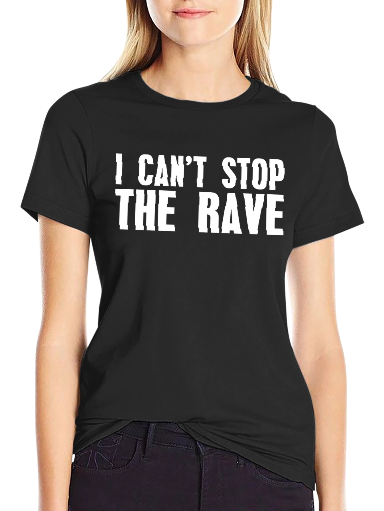 I Cant Stop The Rave Graphic Tee