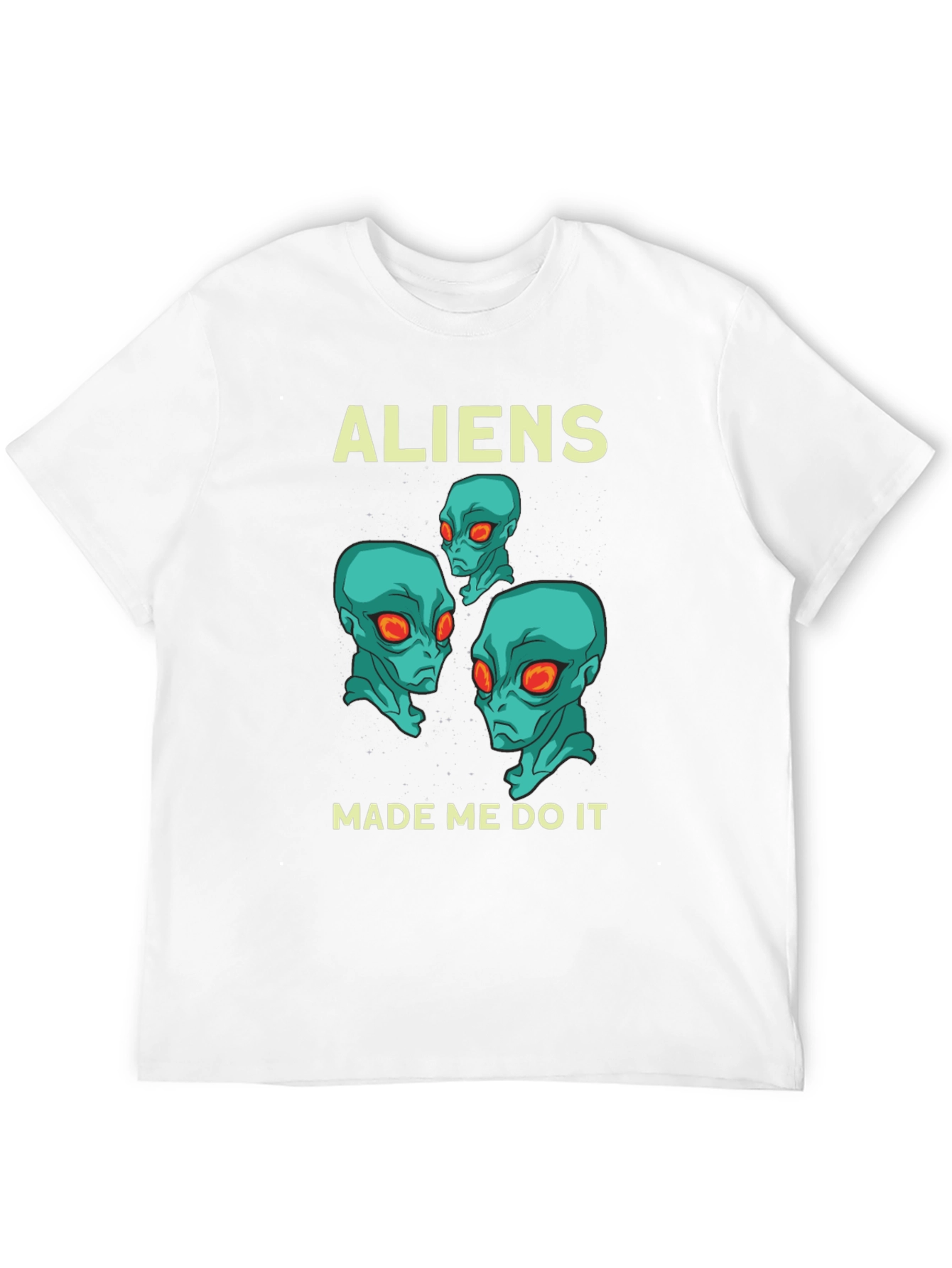 Aliens Made Me Do It Graphic T-Shirt
