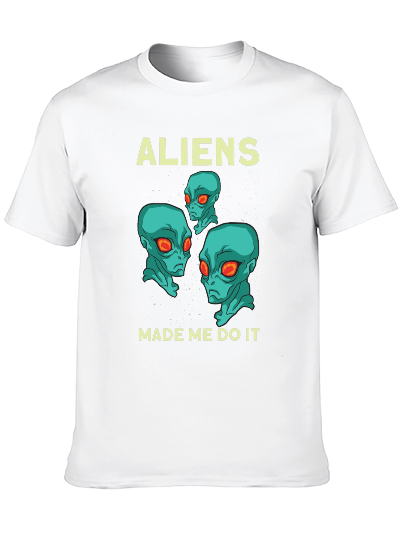 Aliens Made Me Do It Graphic T-Shirt