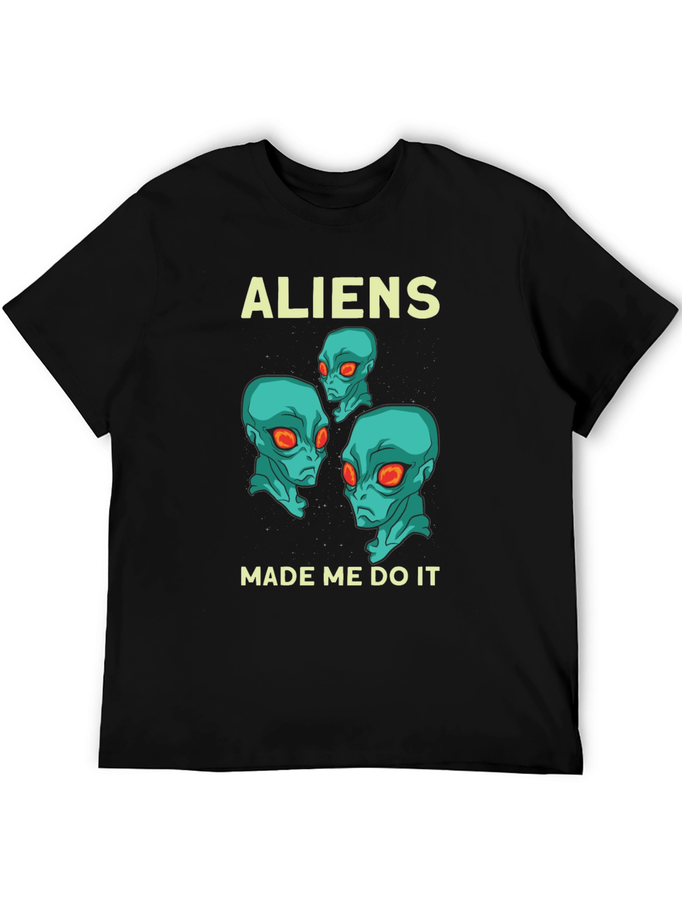 Aliens Made Me Do It Graphic T-Shirt
