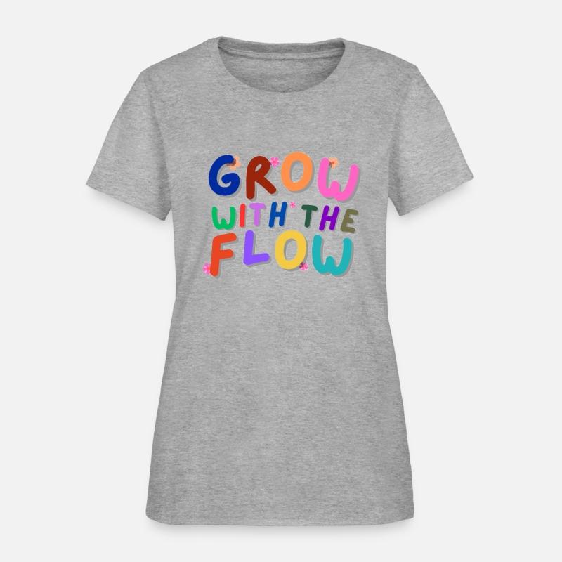 Grow with the flow