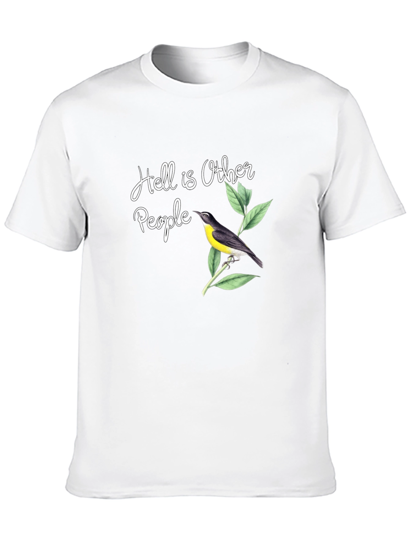 Hell is Other People Bird T-Shirt