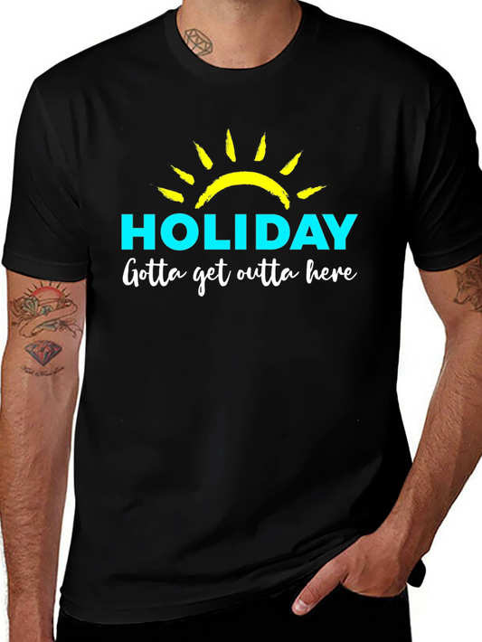 Holiday Graphic T-Shirt - Gotta Get Outta Here!