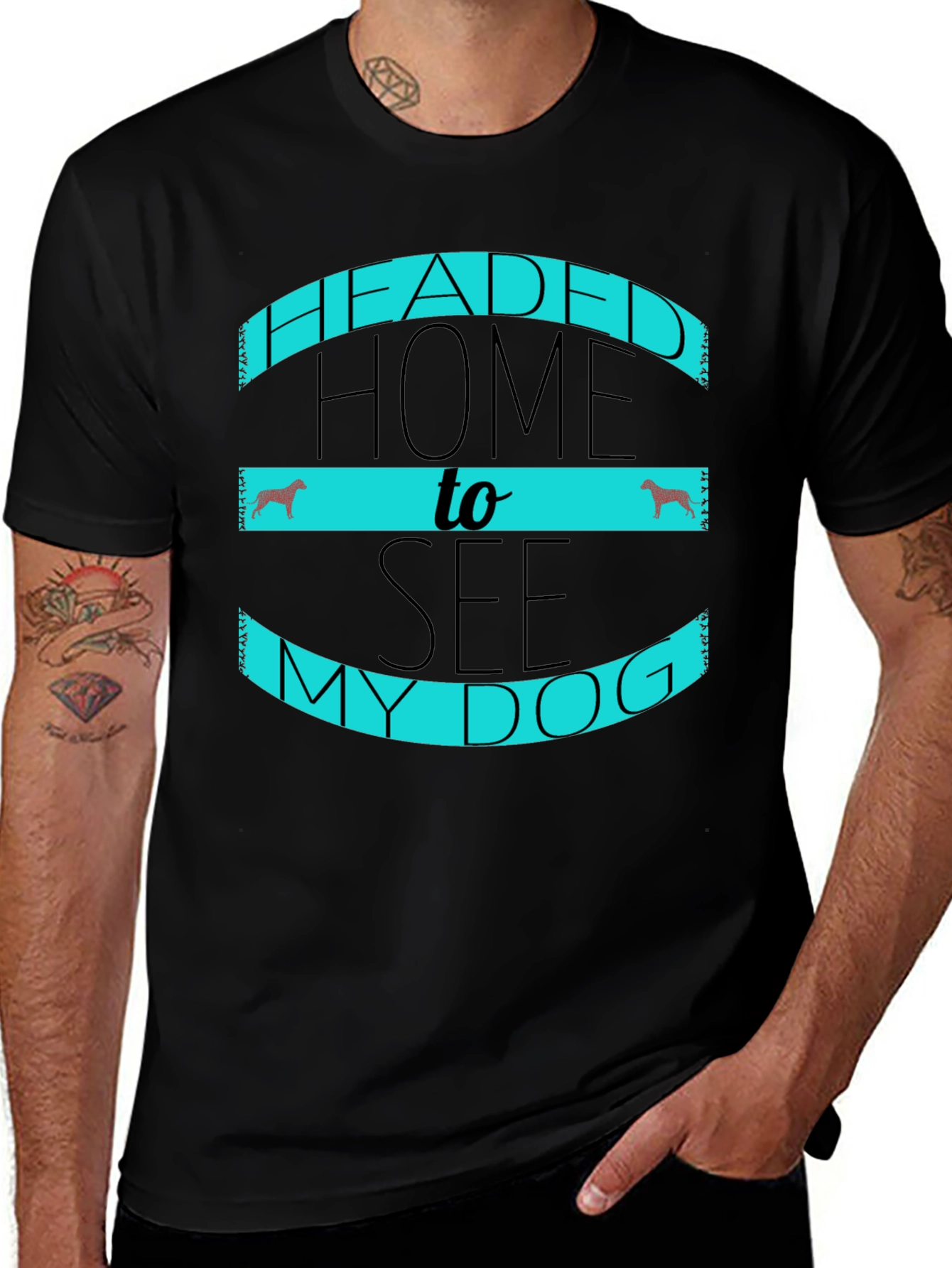 Headed Home to See My Dog Black T-Shirt