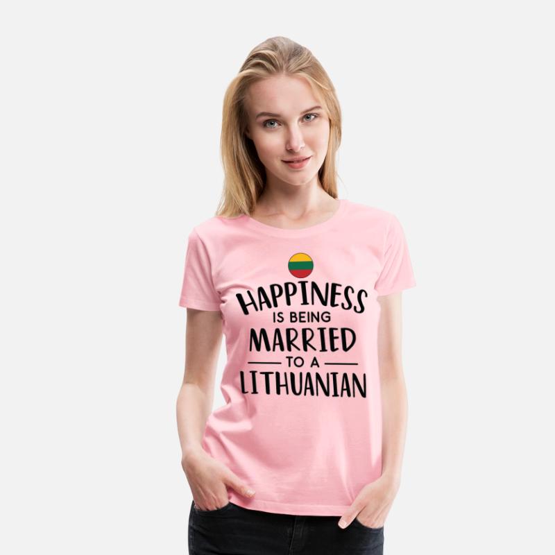 Happiness Is Being Married To A Lithuanian