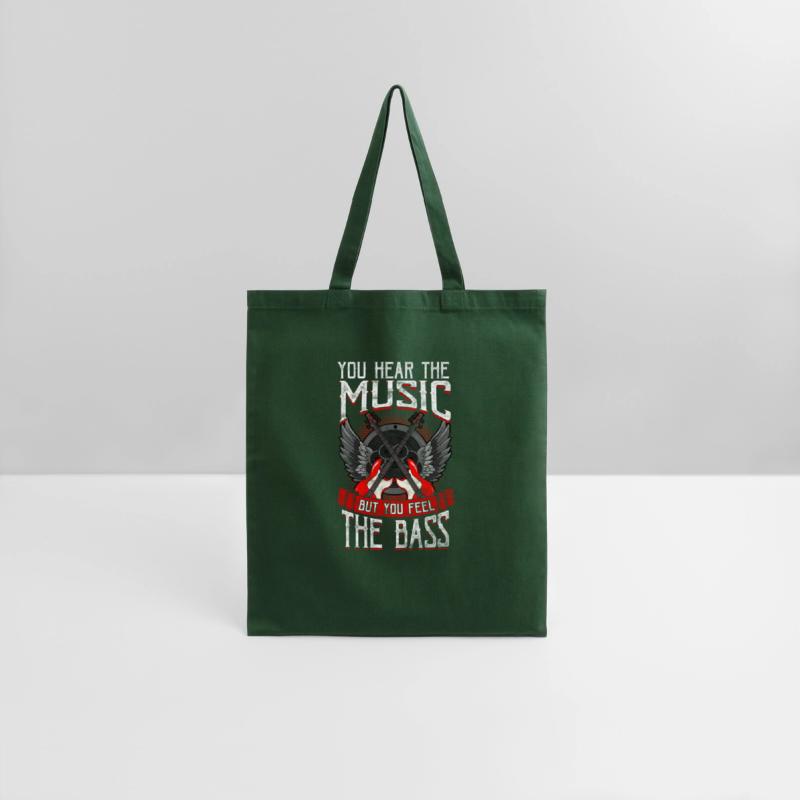 Hear The Music Feel The Bass Player Bassist