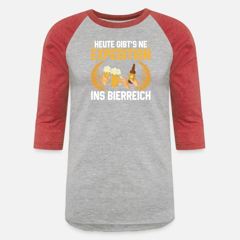 HEUTE GIBT'S NE EXPEDITION INS BIERREICH Bier